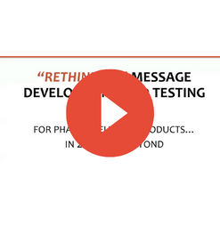 Rethinking Message Development and Testing for Pharmaceutical Products in 2020 and Beyond
